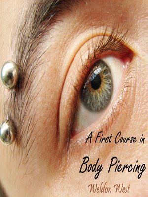 cover image of A First Course in Body Piercing